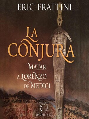 cover image of La conjura--no dramatizado